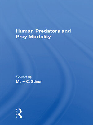 cover image of Human Predators and Prey Mortality